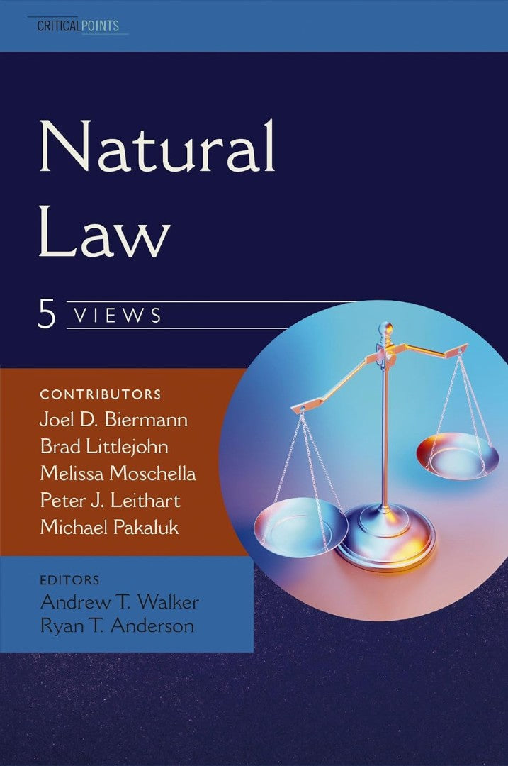 Natural Law: Five Views - Re-vived