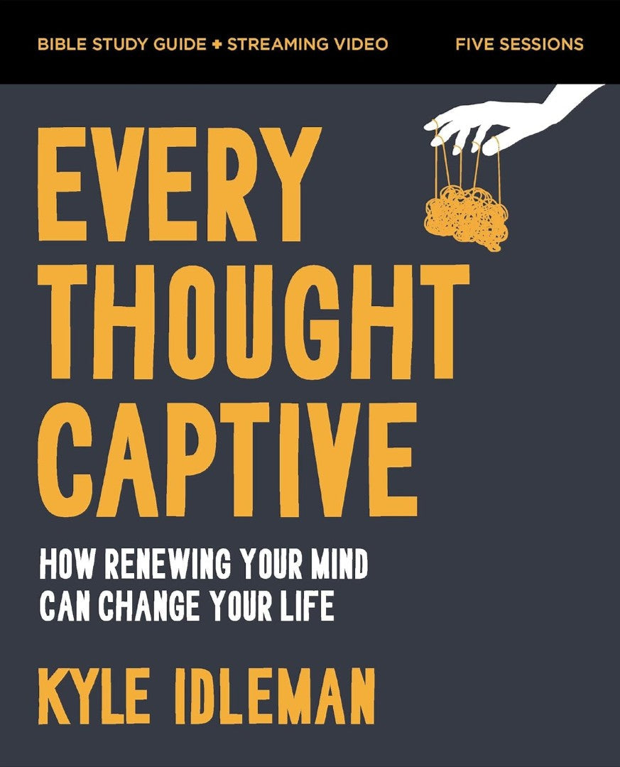 Every Thought Captive Bible Study Guide Plus Streaming Video - Re-vived