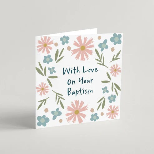 With Love On Your Baptism Greeting Card & Envelope - Re-vived