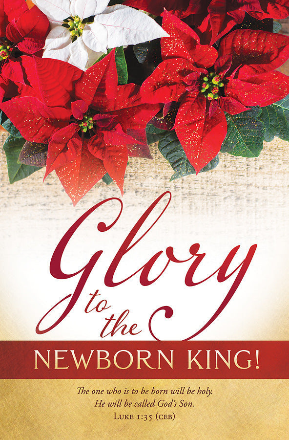 Glory to the Newborn King Christmas Bulletin (pack of 100) - Re-vived