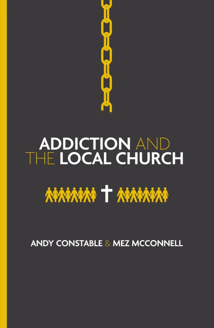 Addiction and the Local Church - Re-vived