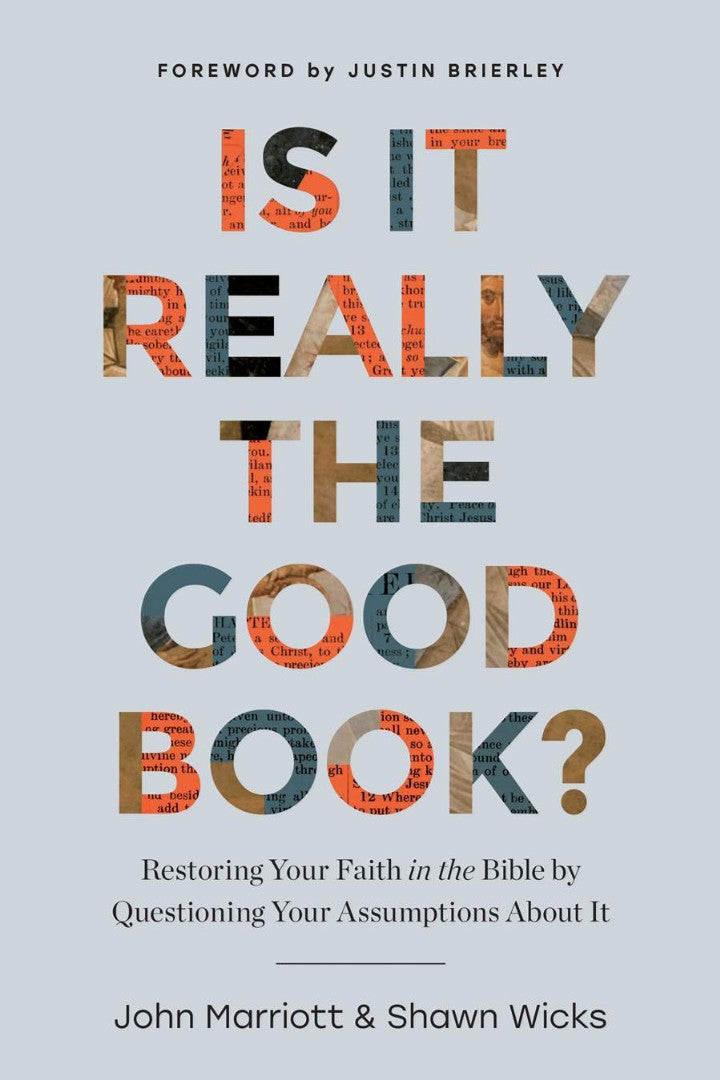 Is it Really the Good Book? - Re-vived