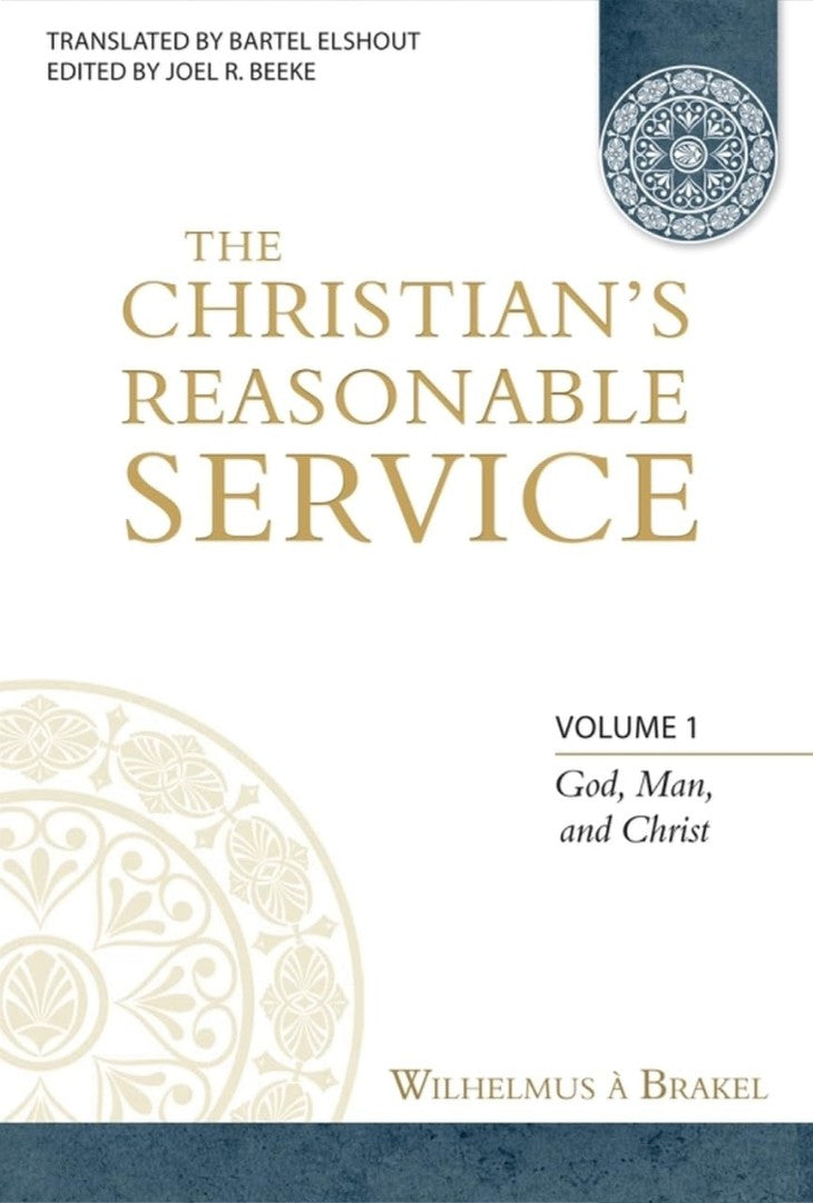 Christian's Reasonable Service, Volume 1 - Re-vived