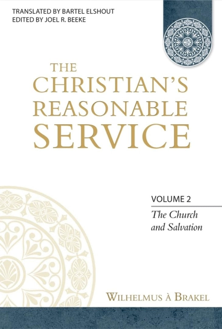Christian's Reasonable Service, Volume 2 - Re-vived