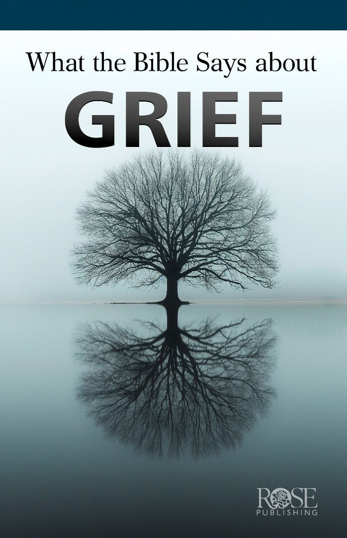 What the Bible Says About Grief - Re-vived