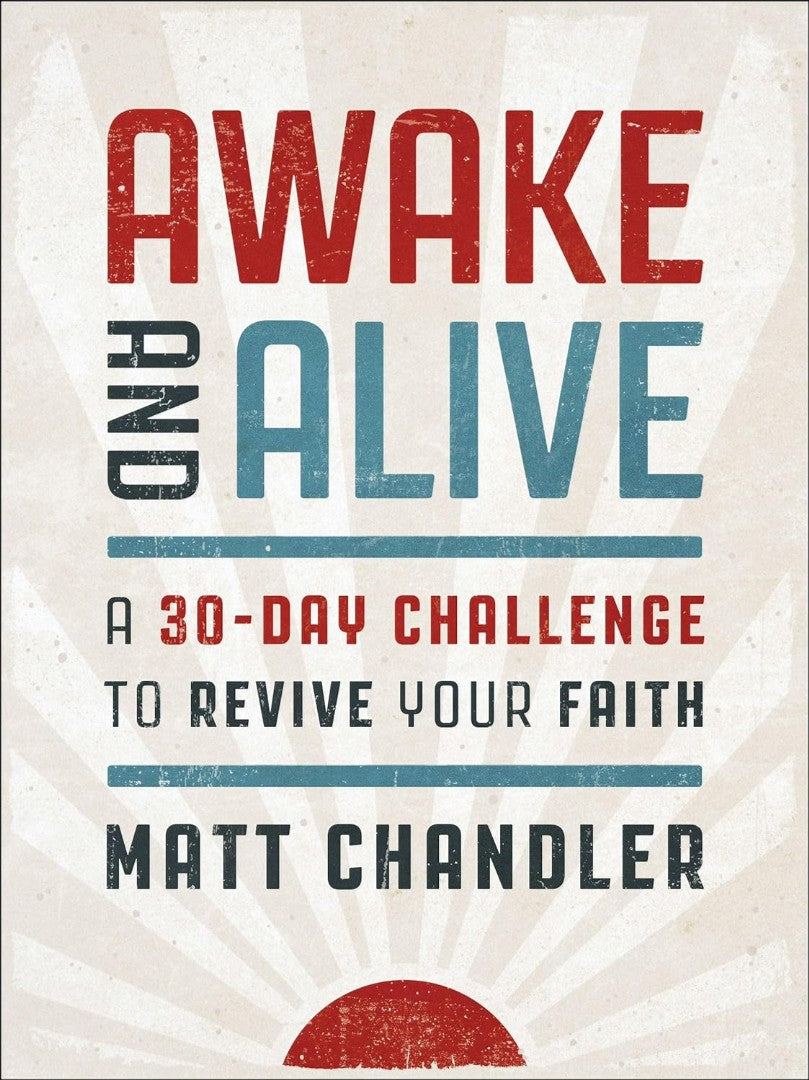 Awake And Alive - Re-vived