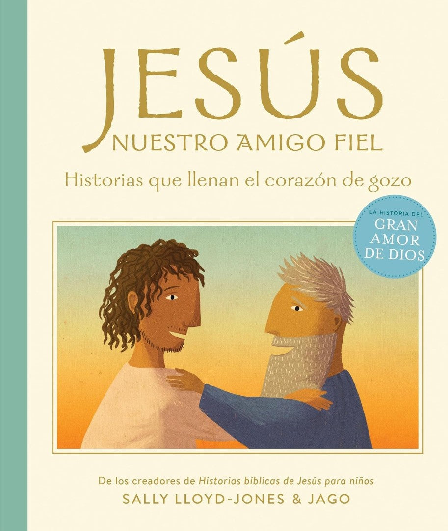 Jesús, Nuestro Amigo Fiel - Re-vived