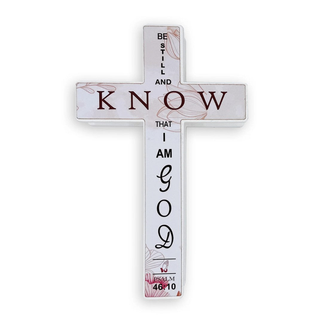 Large Standing Cross – Be Still And Know That I Am God - Re-vived