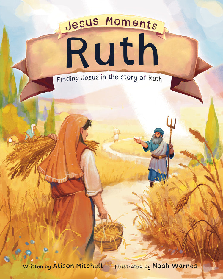 Jesus Moments: Ruth - Re-vived