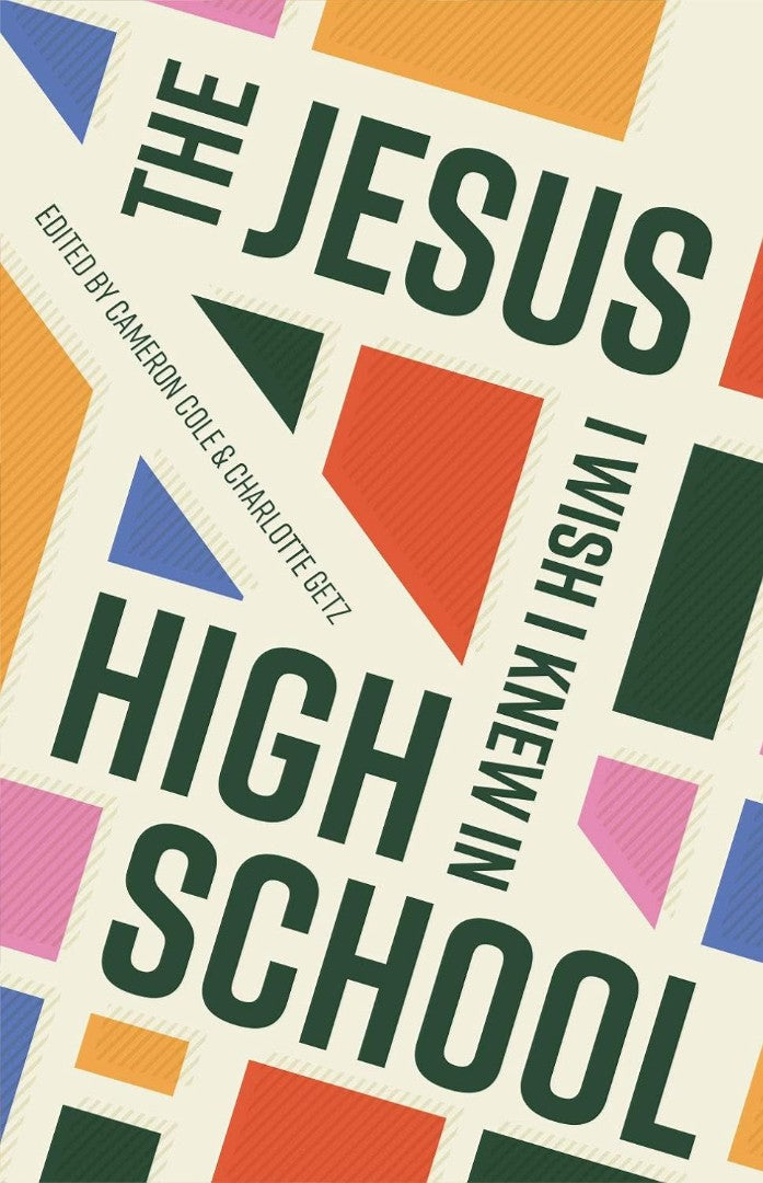 The Jesus I Wish I Knew In High School - Re-vived
