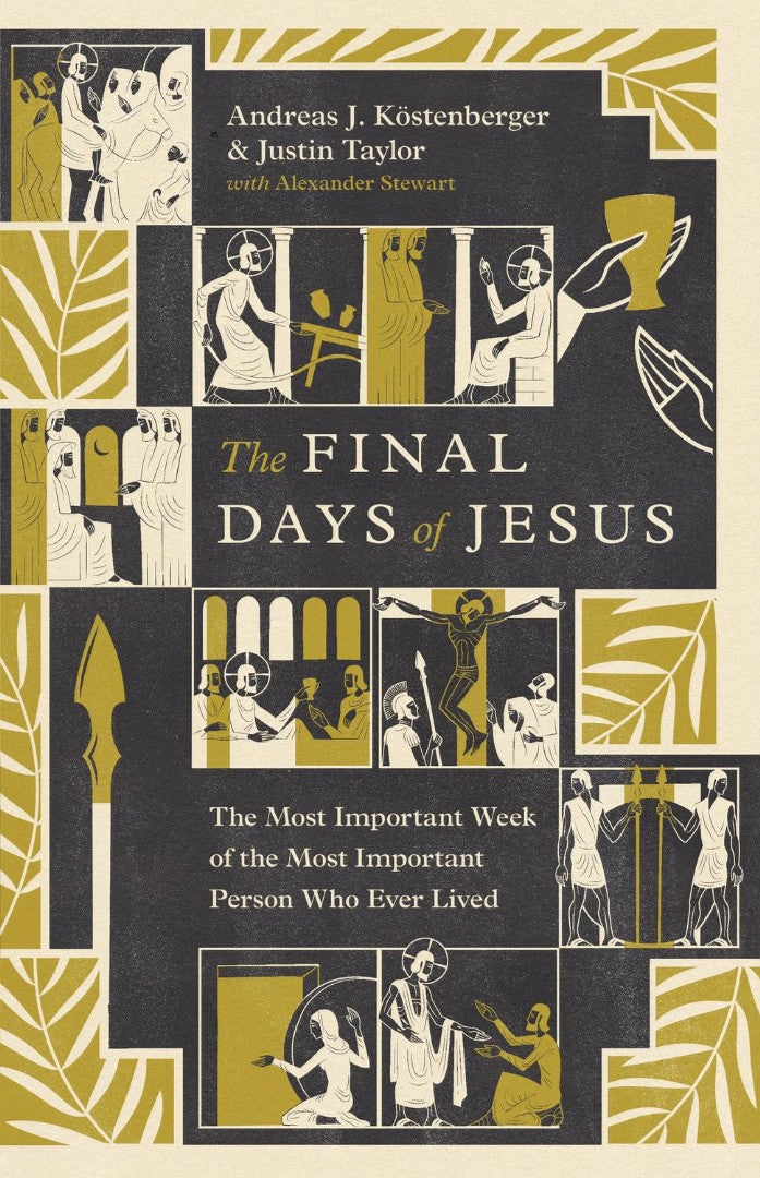 The Final Days of Jesus - Re-vived
