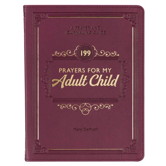 199 Prayers For My Adult Child - Re-vived