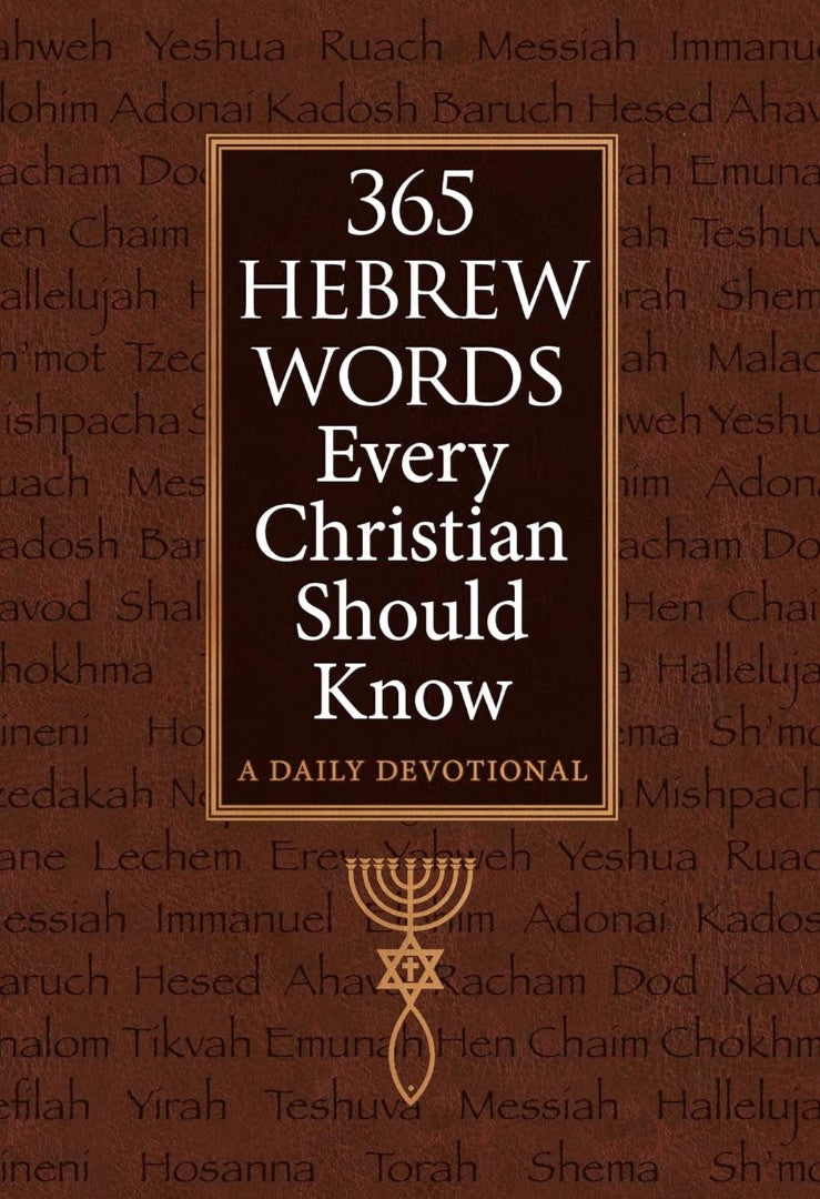 365 Hebrew Words Every Christian Should Know - Re-vived