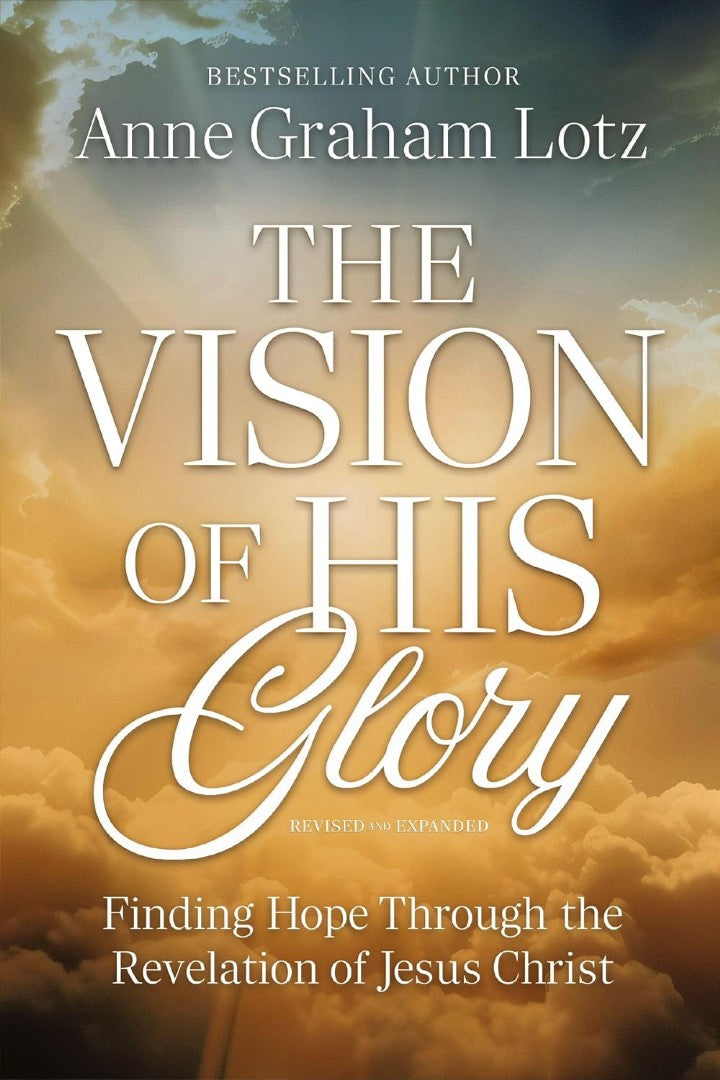 The Vision of His Glory - Re-vived