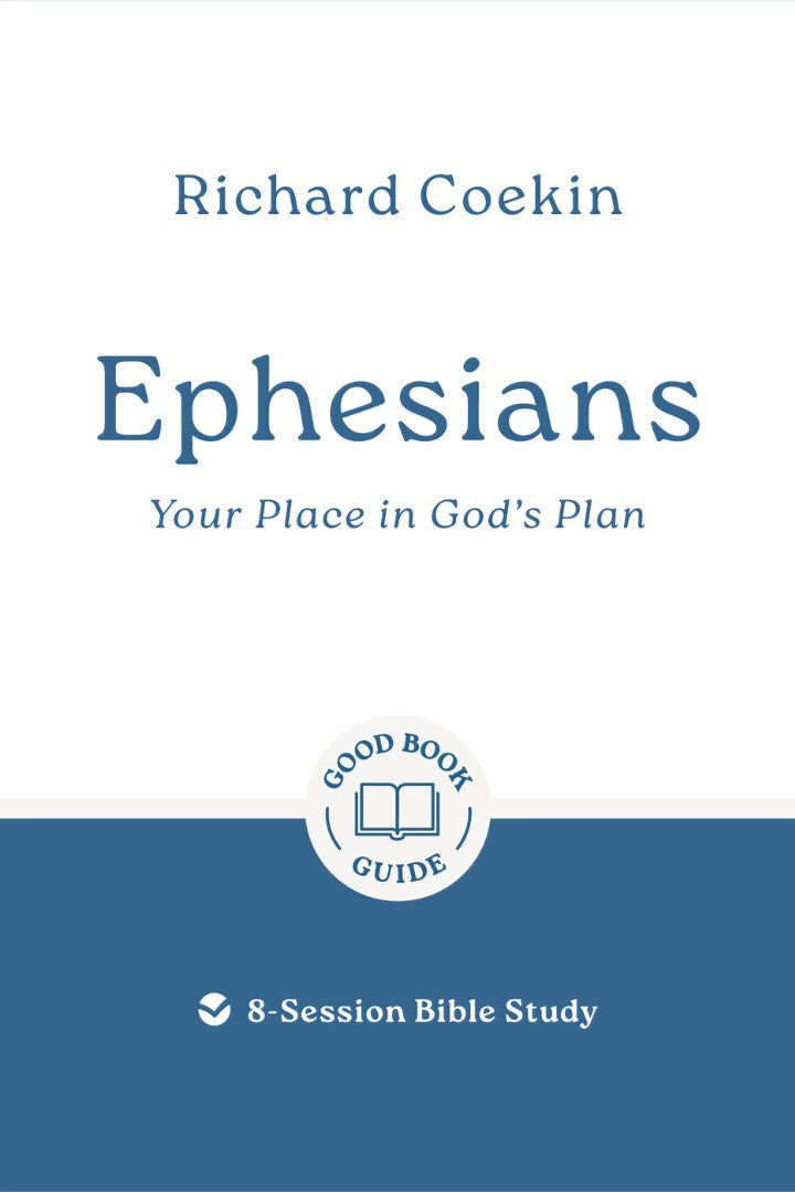 Ephesians: Your Place In God's Plan - Re-vived