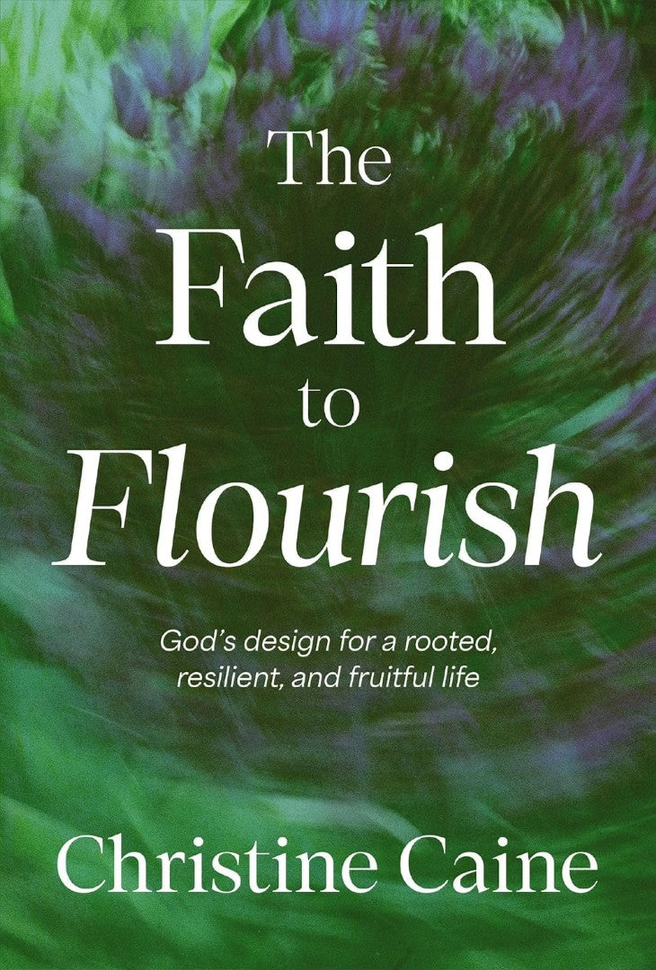The Faith To Flourish - Re-vived