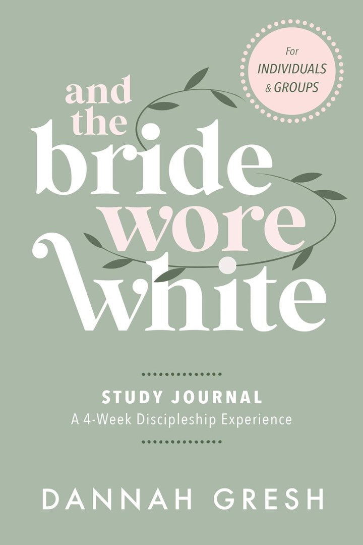 And the Bride Wore White Companion Guide - Re-vived