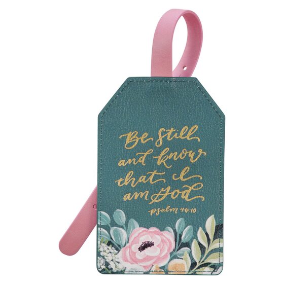 Luggage Tag Teal Be Still Ps. 46:10 - Re-vived