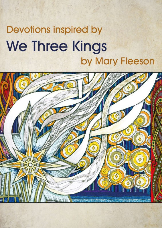 Devotions Inspired by We Three Kings - Re-vived