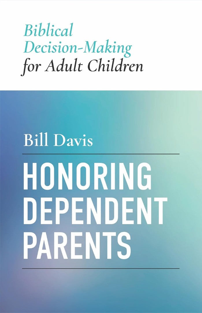Honoring Dependent Parents - Re-vived