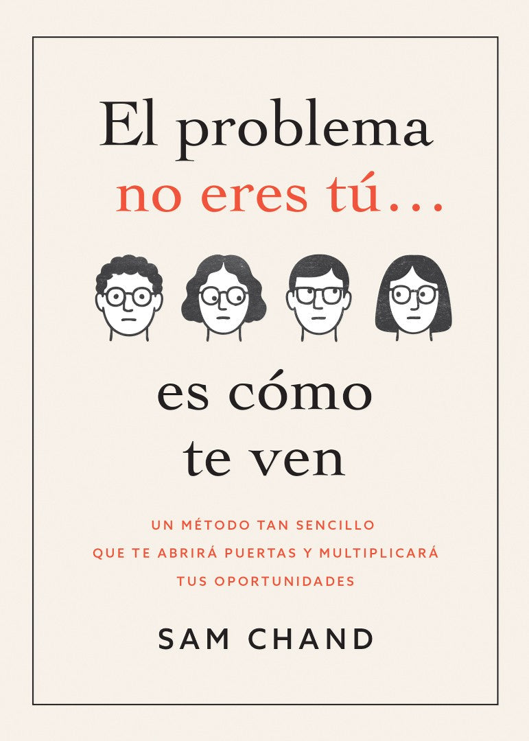 El Problema No Eres Tú… Es Cómo Te Ven - Re-vived