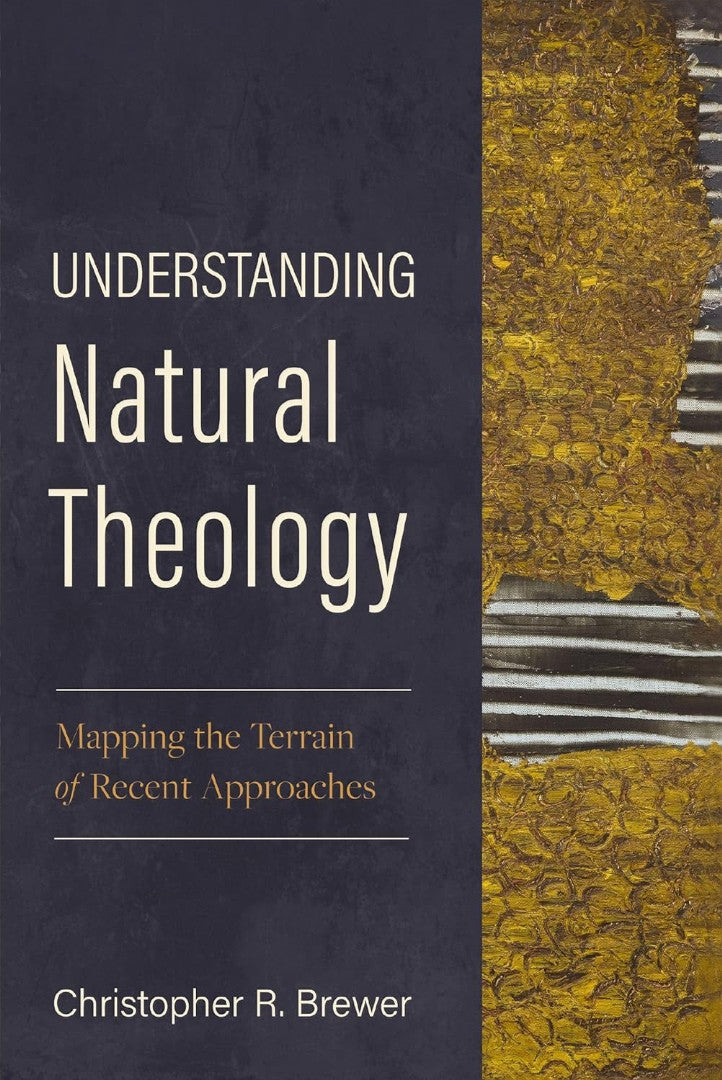 Understanding Natural Theology - Re-vived