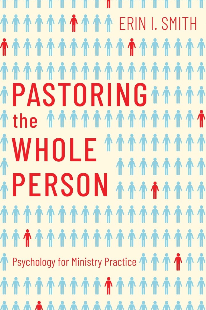 Pastoring the Whole Person