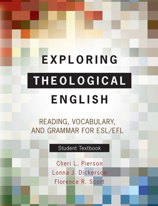 Exploring Theological English: Student Textbook - Re-vived
