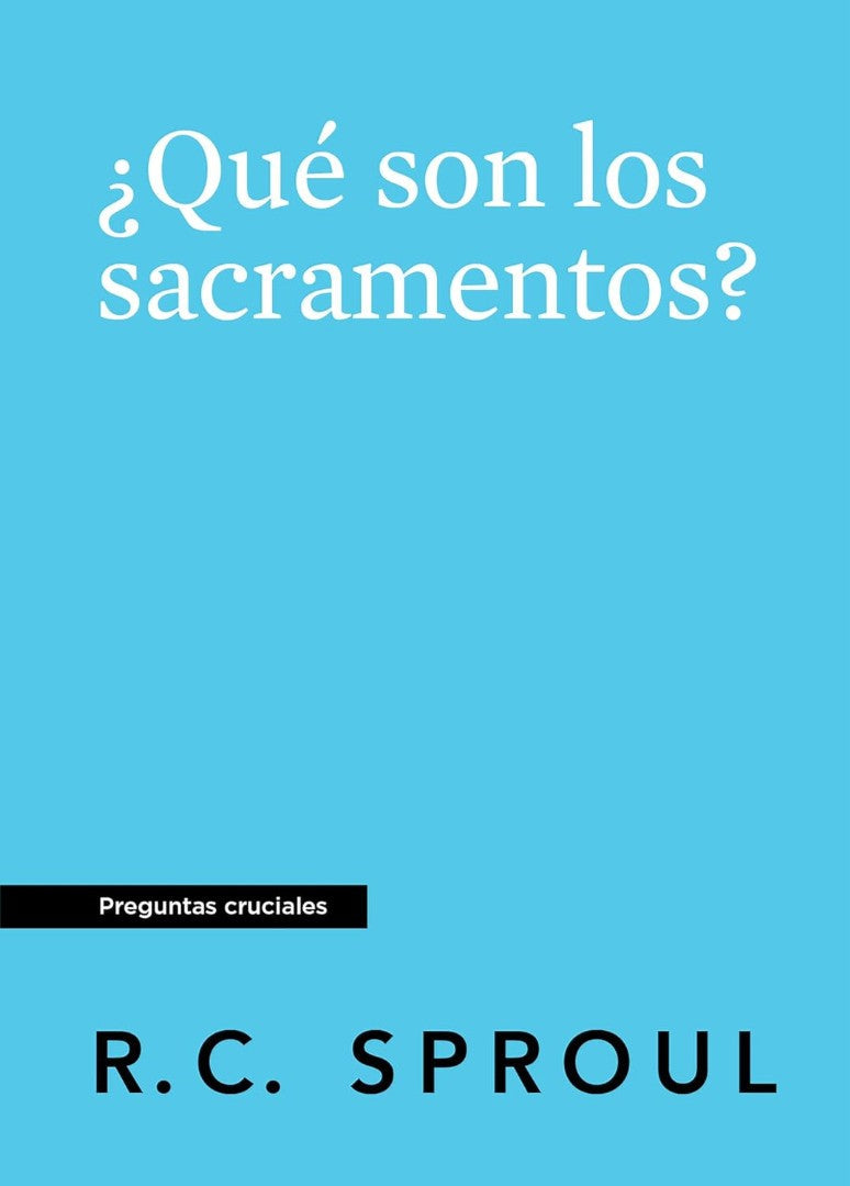 ¿Que son los sacramentos? - Re-vived