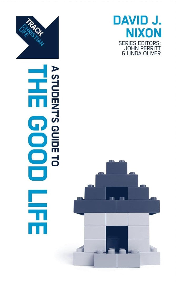 Track: A Student's Guide to the Good Life - Re-vived