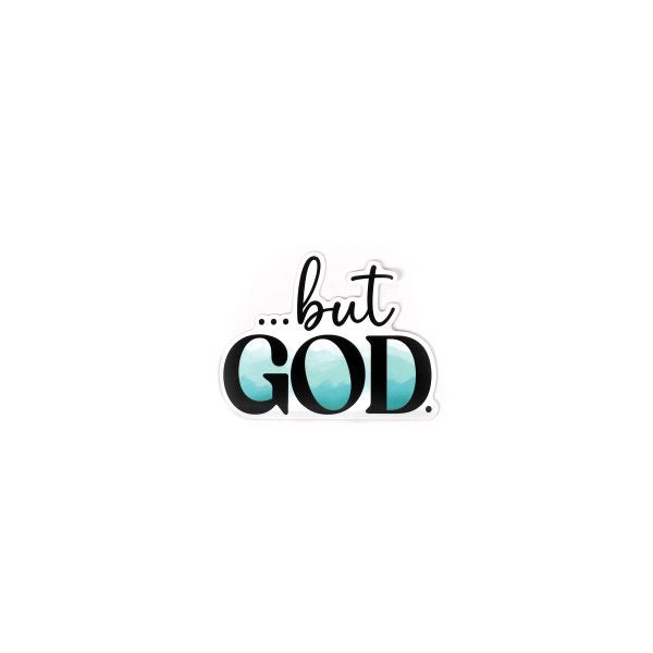 Sticker Vinyl - But God (Pack of 5)