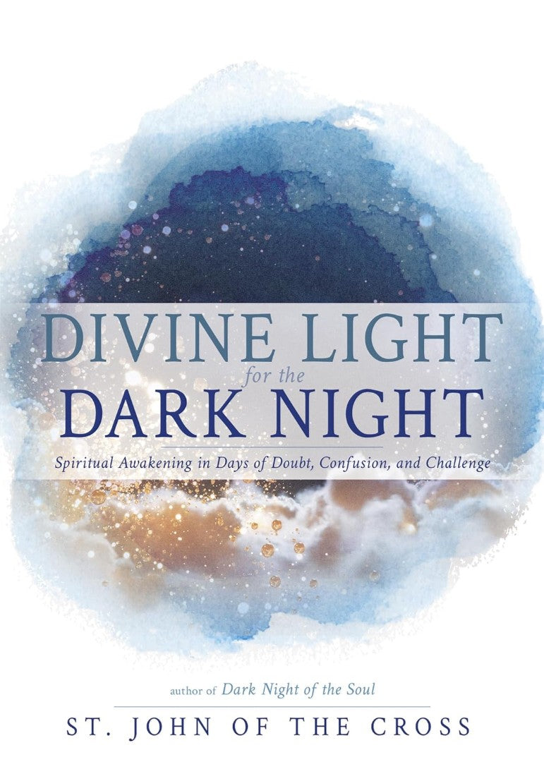 Divine Light For The Dark Night
