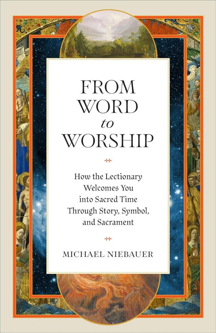 From Word to Worship