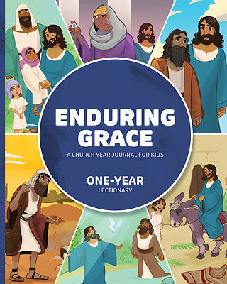 Enduring Grace: A Church Year Journal For Kids, One-Year