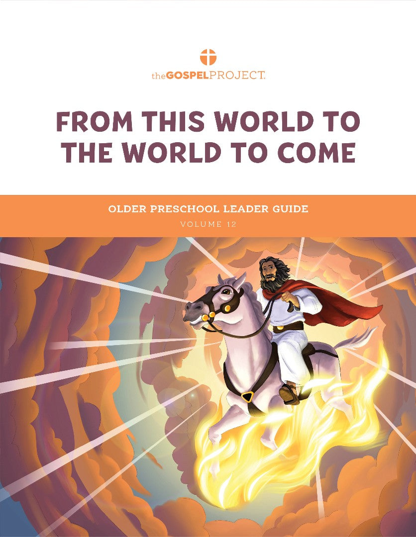 Gospel Project: Older Preschool Leader Guide, Summer 2024