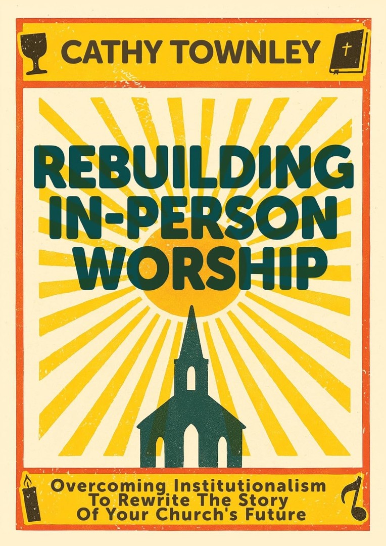 Rebuilding In-Person Worship