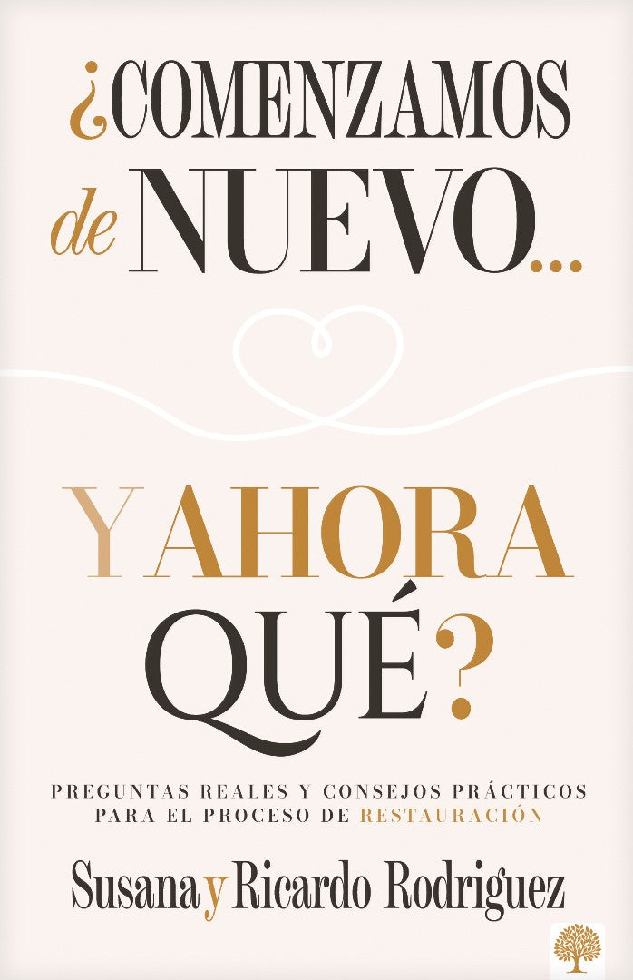 ¿Comenzamos De Nuevo Y Ahora Qué?