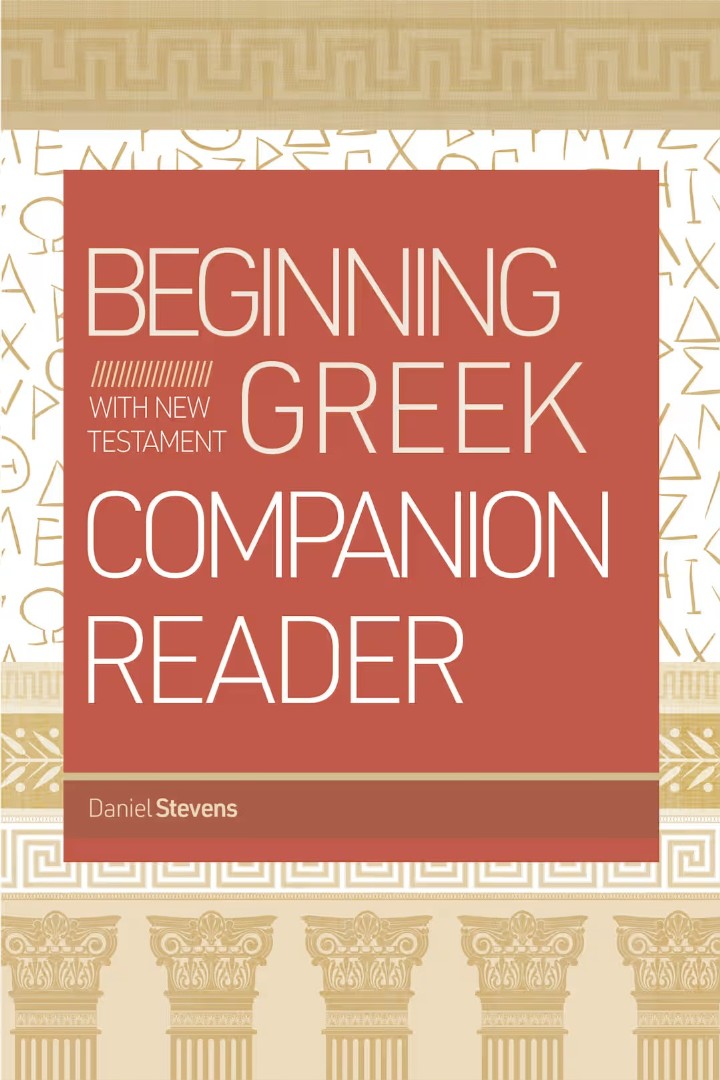 Beginning with New Testament Greek Companion Reader