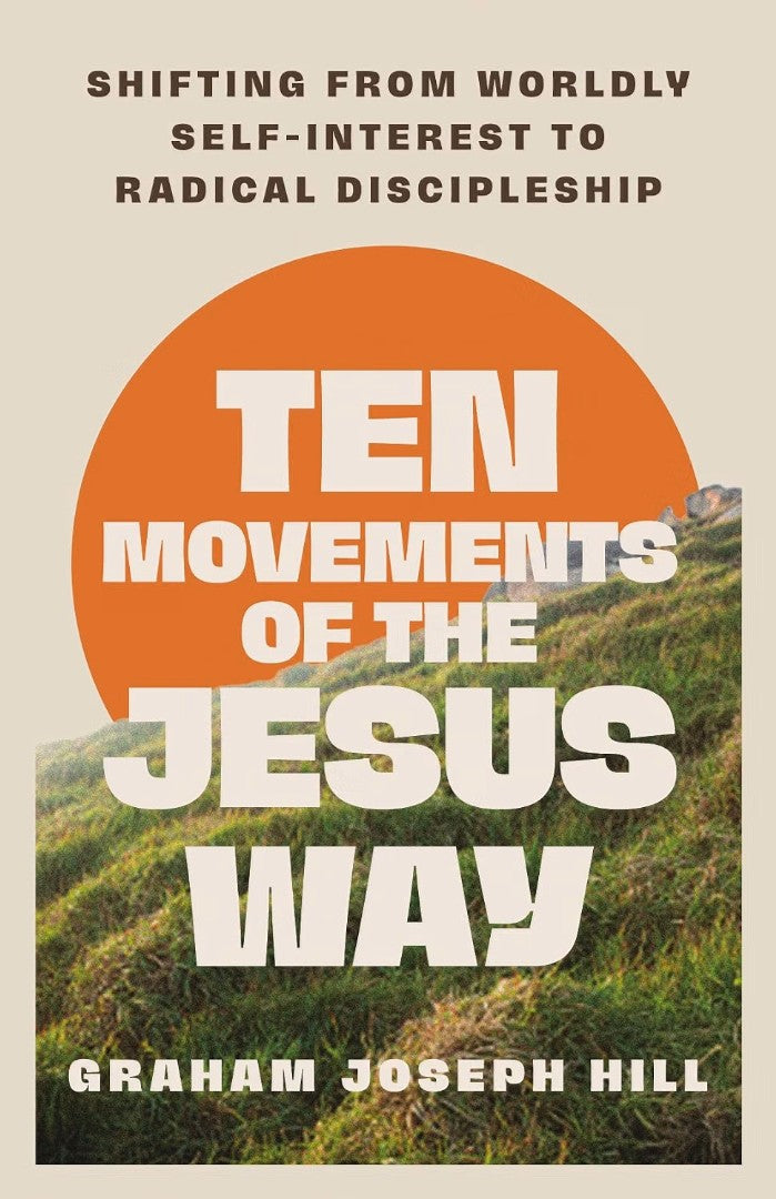 Ten Movements of the Jesus Way