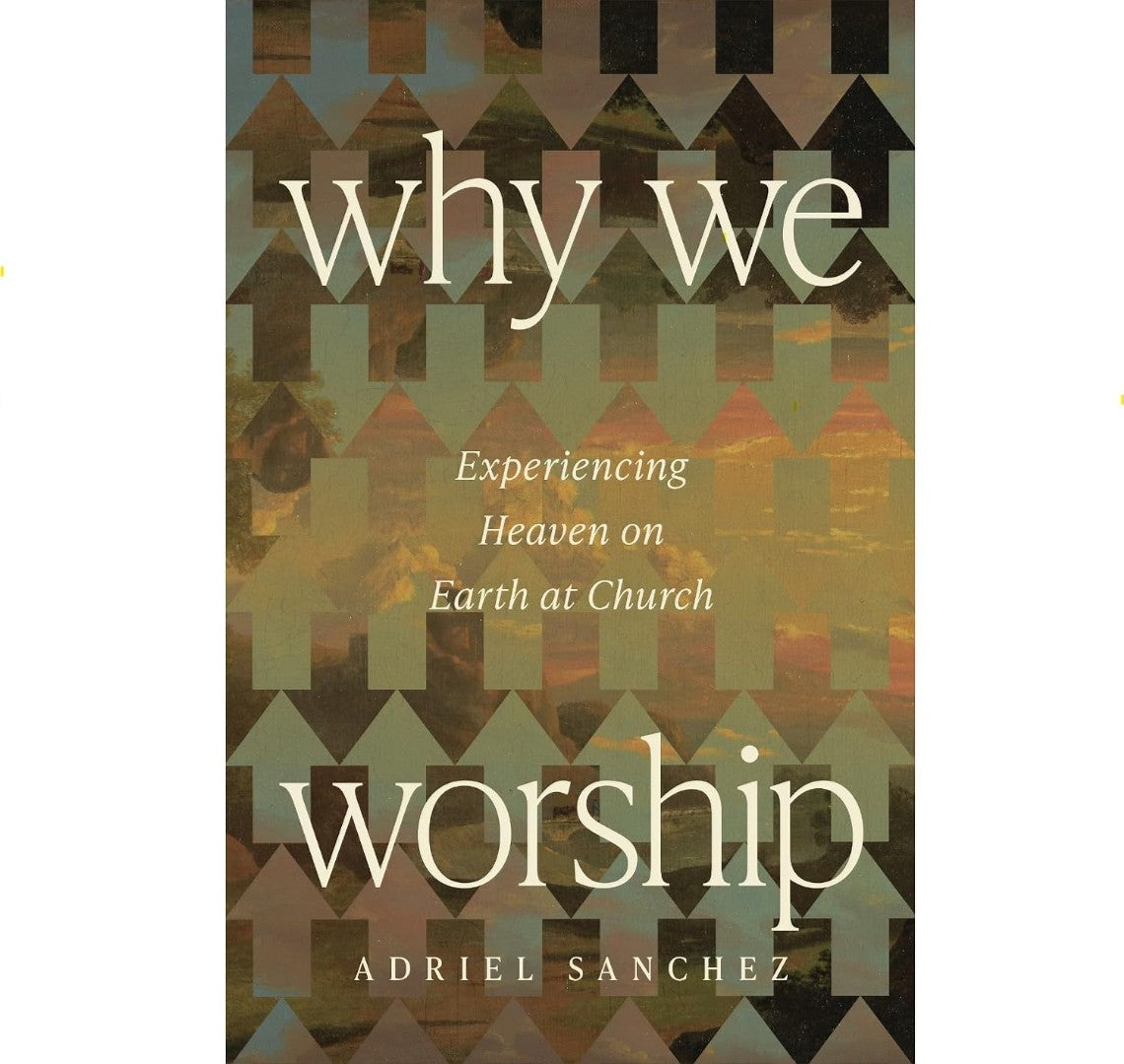 Why We Worship