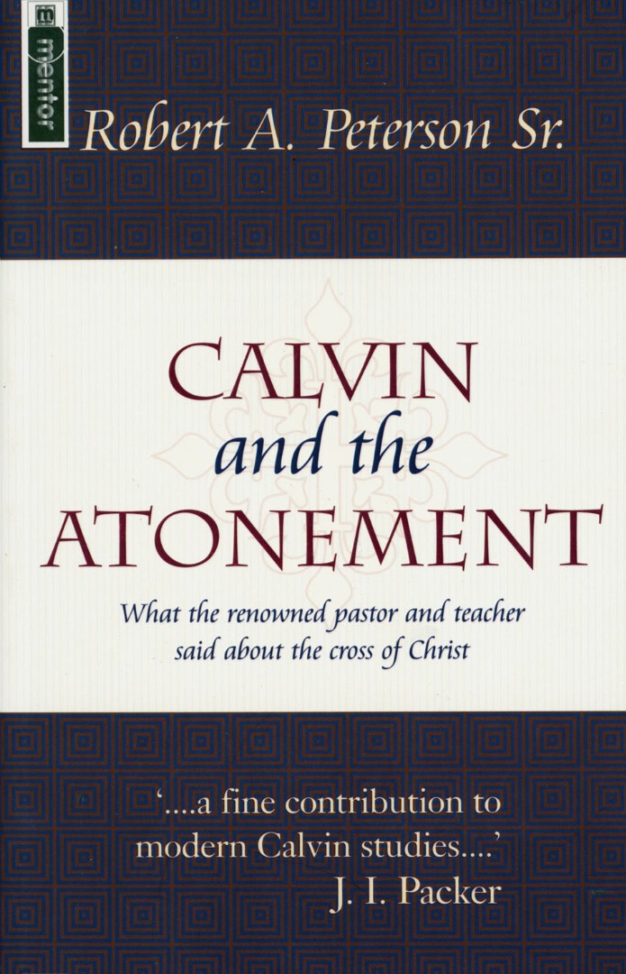 Calvin And The Atonement - Re-vived