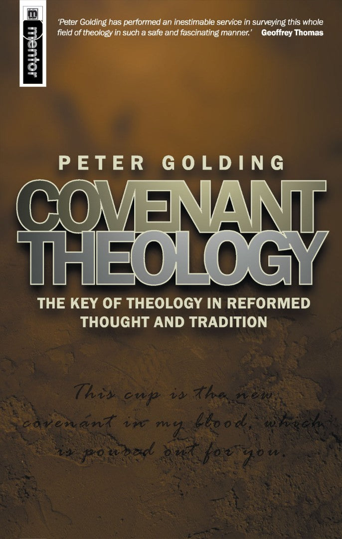 Covenant Theology - Re-vived