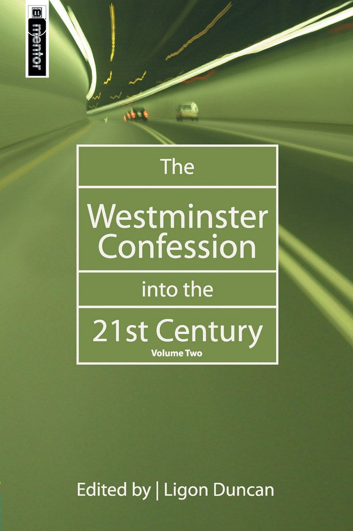 The Westminster Confession into the 21St Century - Re-vived