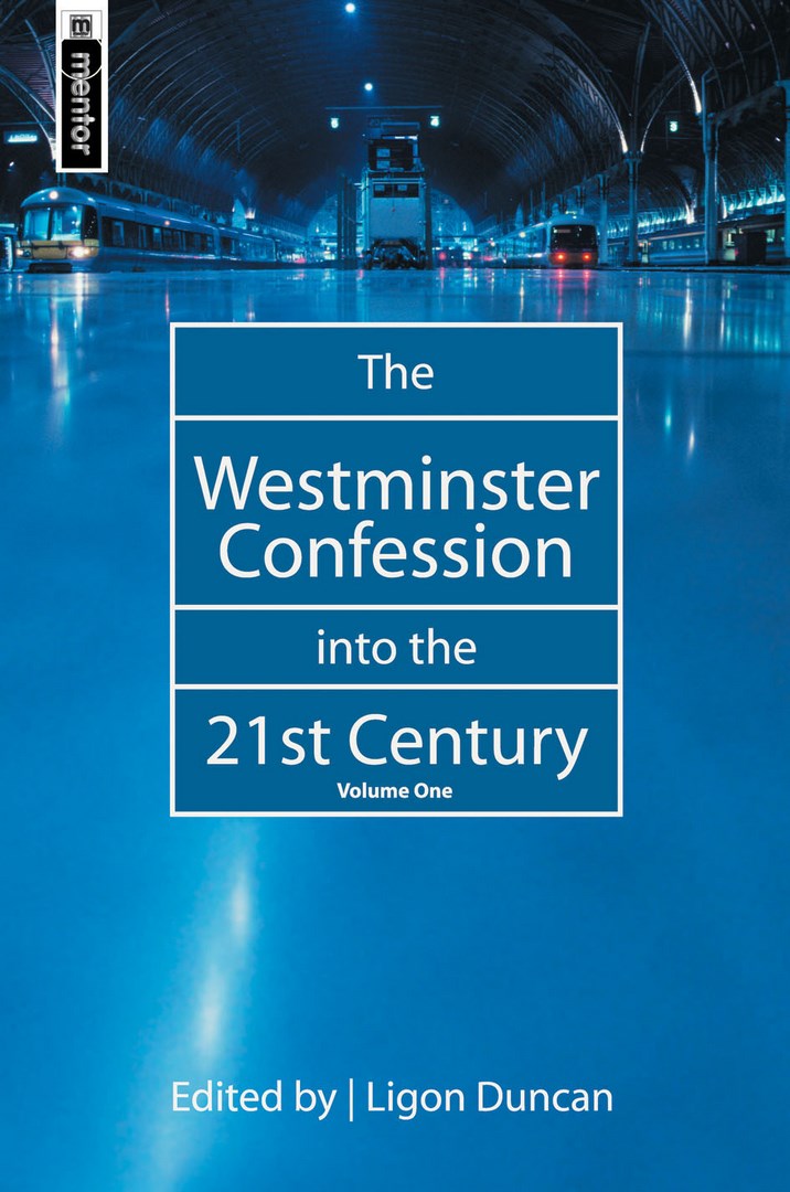 The Westminster Confession into the 21St Century - Re-vived
