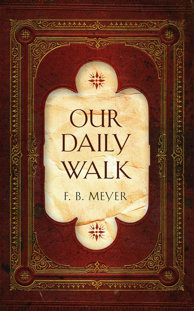 Our Daily Walk - Re-vived