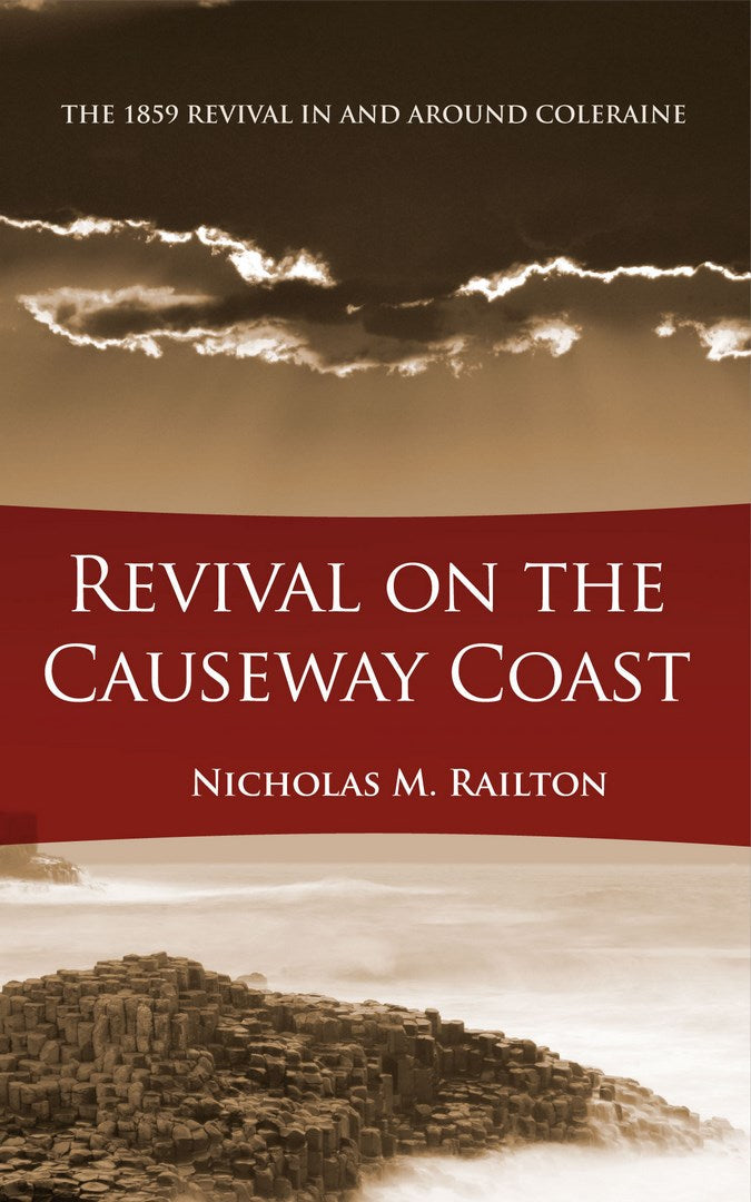 Revival on the Causeway Coast - Re-vived