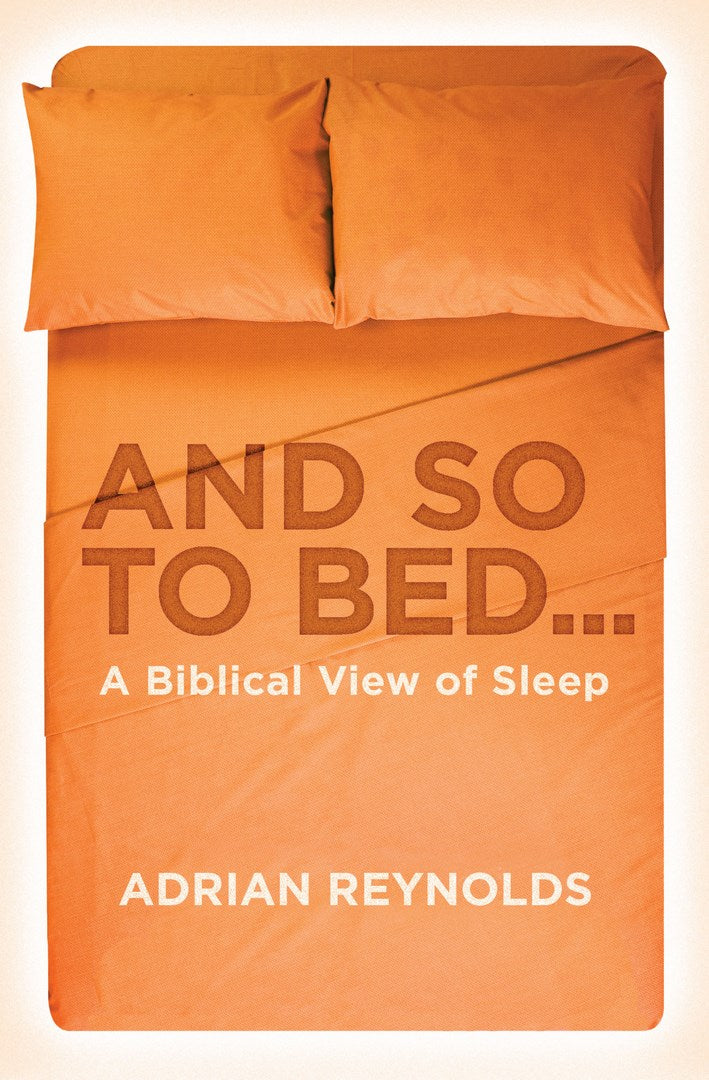 And So To Bed... - Re-vived