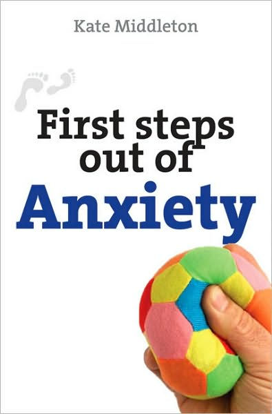 First Steps Out Of Anxiety - Re-vived