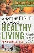 What The Bible Says About Healthy Living - Re-vived
