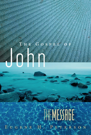 The Message: The Gospel Of John - Re-vived